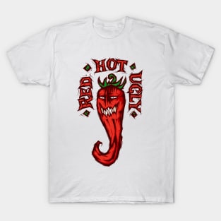 RED. HOT. UGLY. T-Shirt